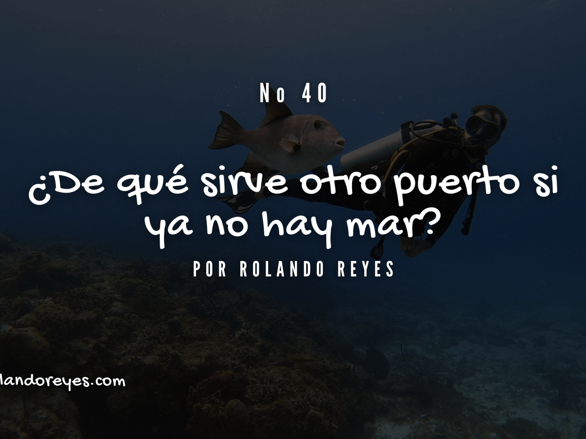 ¿De qué sirve otro muelle si ya no hay mar?